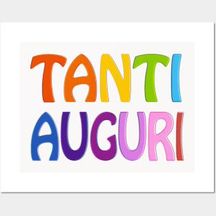 Tanti Aguri Happy Birthday Italian Posters and Art